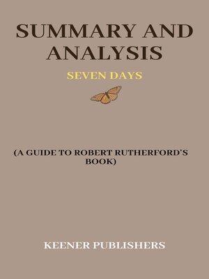 cover image of SUMMARY AND ANALYSIS OF  SEVEN DAYS  (A Guide to Robert Rutherford's Book)